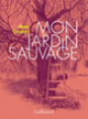 Couverture Mon jardin sauvage (Meir Shalev)