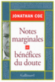 Couverture Notes marginales et bénéfices du doute (Jonathan Coe)