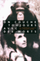 Couverture On couche toujours avec des morts (Ludovic Perrin)