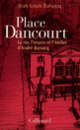 Couverture Place Dancourt (Jean-Louis Barsacq)