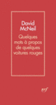 Couverture Quelques mots à propos de quelques voitures rouges (David McNeil)