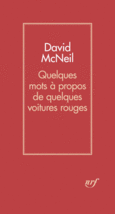 Couverture Quelques mots à propos de quelques voitures rouges ()
