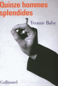 Couverture Quinze hommes splendides ()