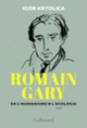 Couverture Romain Gary (Igor Krtolica)