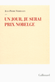 Couverture Un jour, je serai Prix Nobelge ()