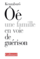 Couverture Une Famille en voie de guérison (Kenzaburo Ôé)
