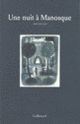 Couverture Une nuit à Manosque (François Beaune,Jeanne Benameur,Arno Bertina,Miguel Bonnefoy,Arnaud Cathrine,Collectif(s) Collectif(s),Marie Darrieussecq,Julien Delmaire,Patrick Deville,Pierre Ducrozet,René Frégni,Yannick Haenel,Célia Houdart,Philippe Jaenada,Maylis de Kerangal,Nathalie Kuperman,Robert McLiam Wilson,Gaëlle Obiégly,Véronique Ovaldé,Sylvain Prudhomme,Éric Reinhardt,Olivia Rosenthal,Alice Zeniter)