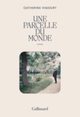 Couverture Une parcelle du monde ()