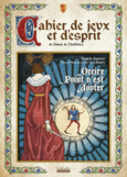 Couverture Cahier de jeux et d'esprit de Simon de Thuillières ()