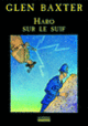 Couverture Haro sur le suif (Glen Baxter)