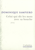 Couverture Celui qui dit les mots avec sa bouche ()