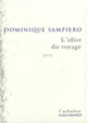 Couverture L'Idiot du voyage (Dominique Sampiero)