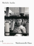 Couverture Mademoiselle Haas () Couverture Mademoiselle Haas ()