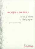 Couverture Moi, j'aime la Belgique! ()