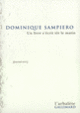Couverture Un Livre s'écrit tôt le matin (Dominique Sampiero)