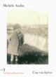 Couverture Une vie brève (Michèle Audin)