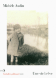 Couverture Une vie brève () Couverture Une vie brève ()