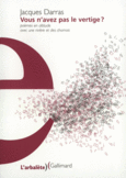 Couverture Vous n'avez pas le vertige? ()