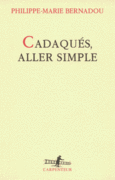 Couverture Cadaqués, aller simple ()
