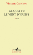 Couverture Ce qu'a tu le vent d'ouest ()