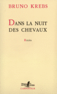 Couverture Dans la nuit des chevaux ()