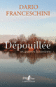 Couverture Dépouillée et autres histoires (Dario Franceschini)