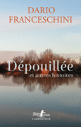 Couverture Dépouillée et autres histoires ()