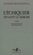 Couverture L'échiquier devant le miroir ()