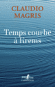 Couverture Temps courbe à Krems (Claudio Magris)