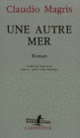 Couverture Une autre mer (Claudio Magris)