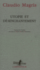 Couverture Utopie et désenchantement (Claudio Magris)