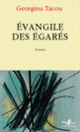 Couverture Évangile des égarés (Georgina Tacou)