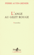 Couverture L'ange au gilet rouge ()
