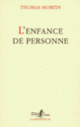 Couverture L'enfance de personne (Thomas Morfin)