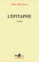 Couverture L'épitaphe (Felix Macherez)