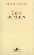 Couverture L'Été du chien ()