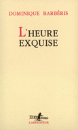 Couverture L'Heure exquise ()