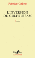 Couverture L'inversion du Gulf Stream ()