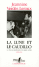 Couverture La Lune et le Caudillo (Jeannine Verdès-Leroux)