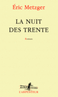 Couverture La nuit des trente ()