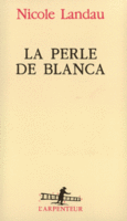Couverture La Perle de Blanca ()