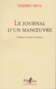 Couverture Le journal d'un manœuvre (Thierry Metz)