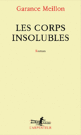 Couverture Les corps insolubles ()