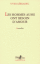 Couverture Les hommes aussi ont besoin d'amour (Yves Lériadec)
