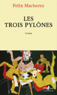 Couverture Les Trois Pylônes ()