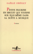 Couverture Petite figurine en biscuit qui tourne sur elle-même dans sa boîte à musique ()