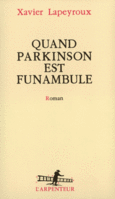 Couverture Quand Parkinson est funambule ()