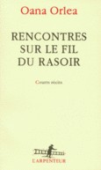 Couverture Rencontres sur le fil du rasoir ()