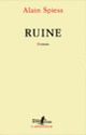 Couverture Ruine (Alain Spiess)