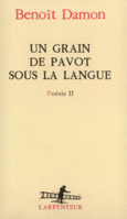 Couverture Un grain de pavot sous la langue ()